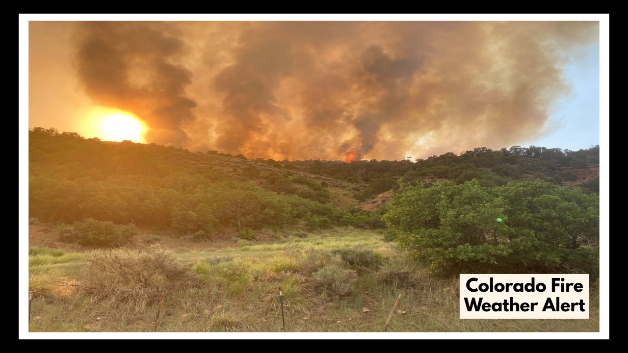 Colorado Fire Weather Alert: Why This Weekend Could Get Dangerous in Grand Junction
