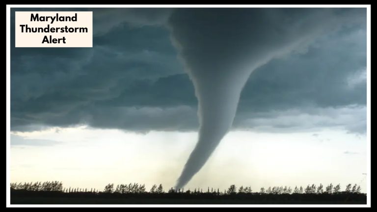 Maryland Thunderstorm Alert: What You Need to Know Before It Hits Tonight