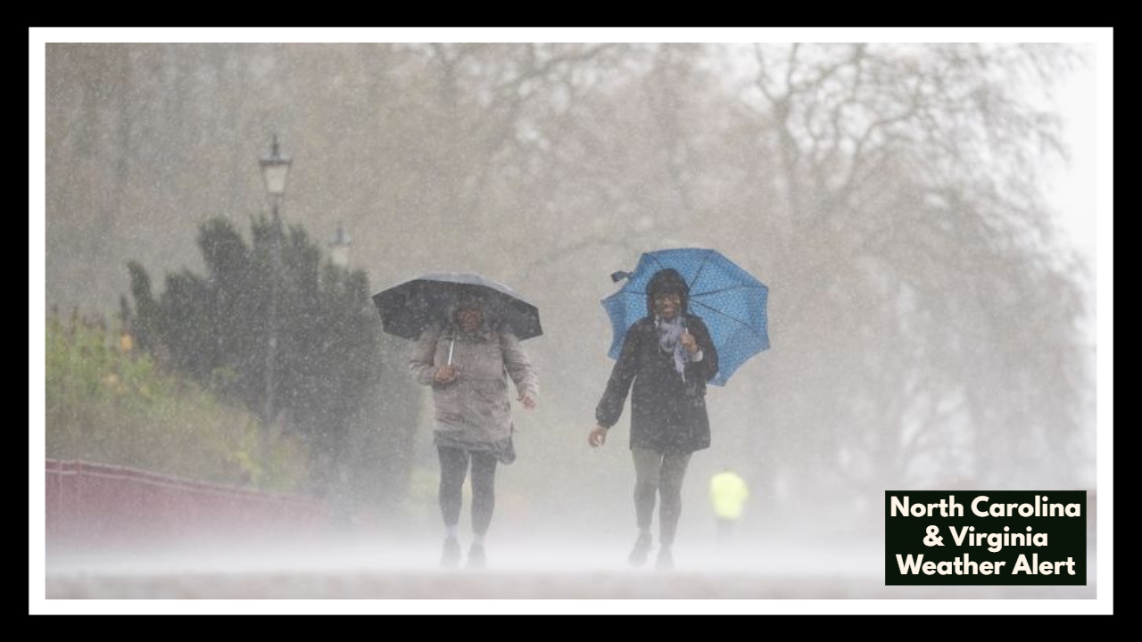 North Carolina & Virginia Weather Alert: Here’s When the Rain Will Ruin Your Weekend