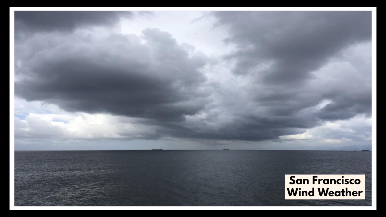 Wind Watch in Effect: What 45 MPH Gusts Could Do to San Francisco This Weekend
