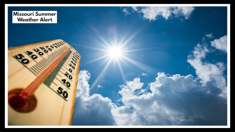 Missouri Summer Weather Alert: Why Experts Say This Heat Wave Isn’t Just ‘Typical’