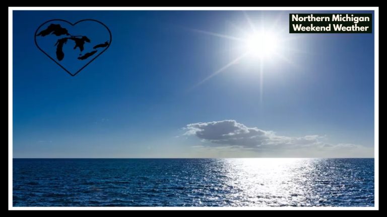 Northern Michigan Weekend Weather: From Showers to Stunning Skies in 24 Hours
