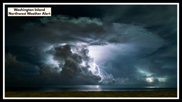 Washington Inland Northwest Weather Alert: Why a ‘Quiet’ Forecast Isn’t So Quiet After All