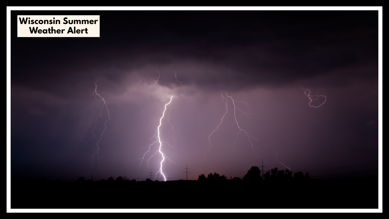Wisconsin Summer Weather Alert: Hail, Thunderstorms, and Wildfire Smoke Collide Monday Afternoon